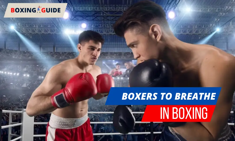 How to Breathe in Boxing: Breathing Techniques for Boxing