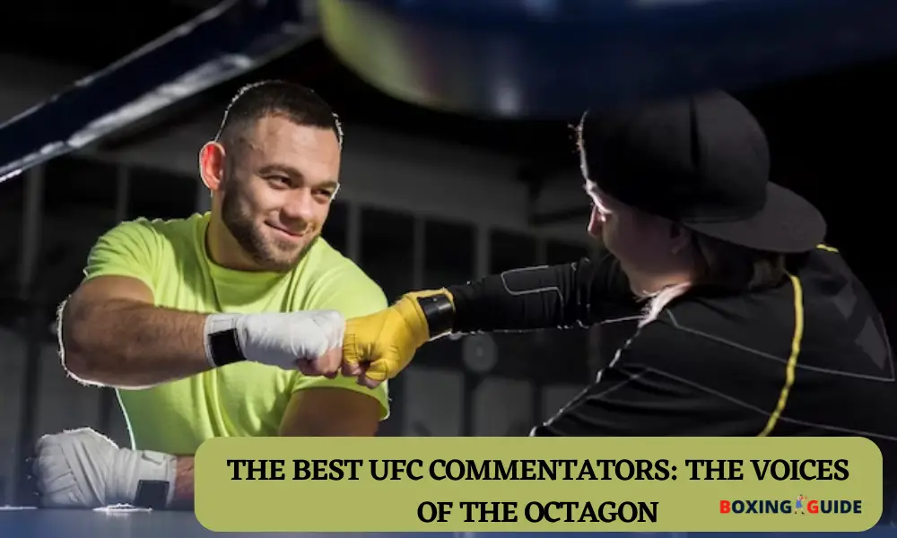 The Best UFC Commentators: The Voices of the Octagon