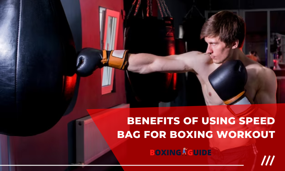 Benefits of Using Speed Bag for Boxing Workout: How To Use for Training
