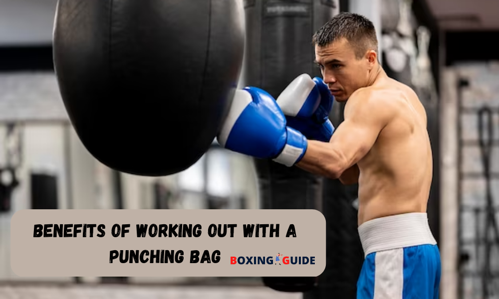 Benefits of Working Out with a Punching Bag